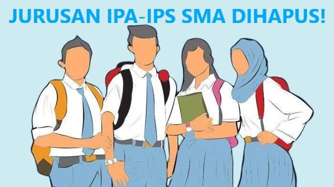 Jurusan IPA dan IPS Dihapus di SMA Diganti Pemilihan Mata Pelajaran Pilihan, Cek Panduan Kemendikbud