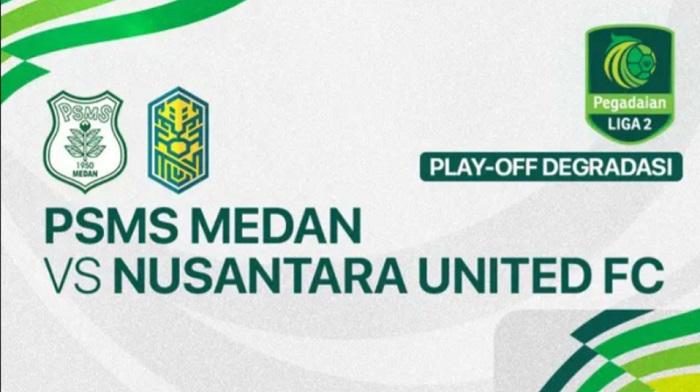 Live Streaming PSMS Medan Vs Nusantara Hari Ini: Ayam Kinantan Butuh 1 Poin Lagi Bertahan Liga 2