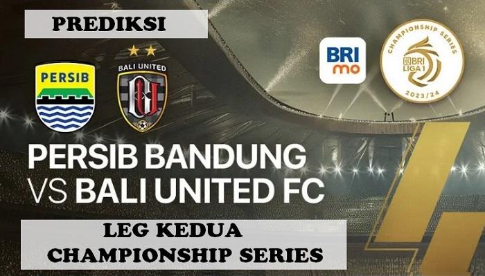 Prediksi-pertandingan-leg-2-championship-Persib-Bandung-vs-Bali-United.jpg