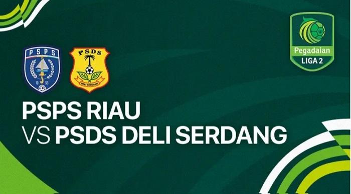 Prediksi-susunan-pemain-PSPS-Riau-vs-PSDS-Deli-Serdang.jpg