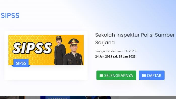 SIPSS-Polri-cara-daftar-jadwal-syarat-link-pendaftaran-Sekolah-Inspektur-Polisi-2023.jpg