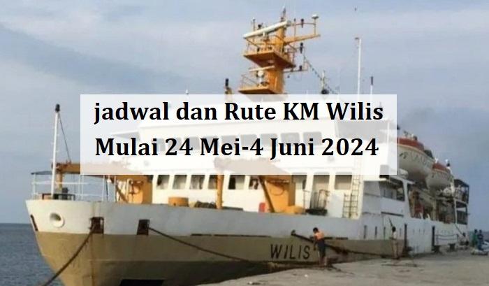 jadwal-dan-rute-kapal-KM-Wilis-pada-bulan-Mei-hingga-Juni-2024.jpg