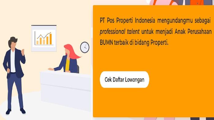 Lowongan Kerja di BUMN PT Pos Properti Indonesia, Posisi GM Operasi dan Content Marketing Internship