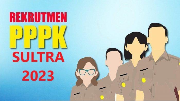 pendaftaran-PPPK-2023-Sulawesi-Tenggara-rincian-formasi-ASN-Sultra-dan-CPNS-2023.jpg
