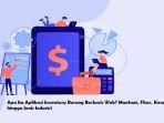 Apa-Itu-Aplikasi-Inventory-Barang-Berbasis-Web-Manfaat-Fitur-Keunggulan-hingga-Jenis-Industri.jpg