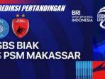 Prediksi-Pertandingan-PSBS-Biak-vs-PSM-Makassar-new.jpg