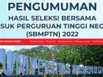 pengumuman-hasil-SBMPTN-Unhas-2022-cara-melihat-dan-unduh-sertifikat-UTBK-Universitas-Hasanuddin.jpg