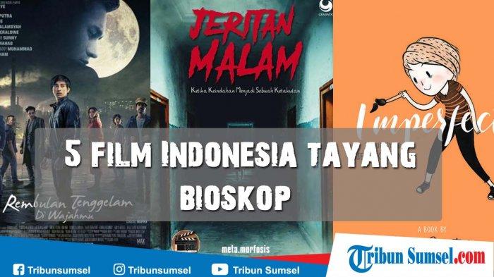 5 Film Bioskop Indonesia Terbaru Desember 2019, Ada Imperfect Hingga Si Manis Jembatan Ancol