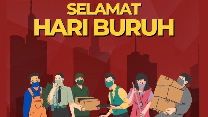 55 Quotes/Kata-kata Ucapan Hari Buruh 1 Mei 2024, Cocok Dijadikan Status atau Caption WA, IG, FB