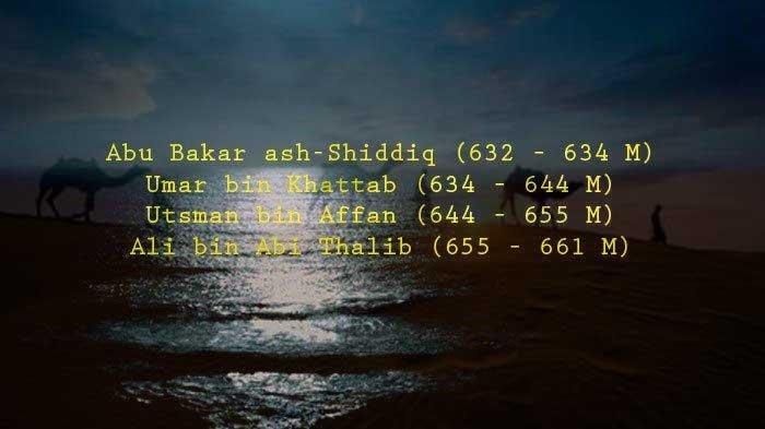 Khulafaur Rasyidin : Arti Secara Bahasa dan Istilah dan Serta Siapa Orang dan Tugasnya