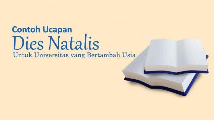 15 Contoh Ucapan Dies Natalis Universitas Untuk Perguruan Tinggi yang Sedang Bertambah Usia