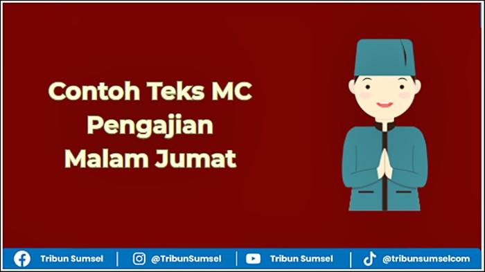Contoh Teks MC Pengajian Malam Jumat, Acara Majelis Taklim Pengajian Mingguan