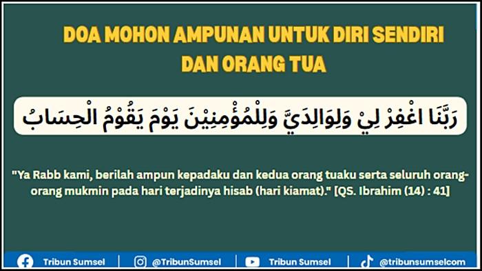 Doa Mohon Ampunan Untuk Diri Sendiri dan Orang Tua, Doa Nabi Ibrahim AS