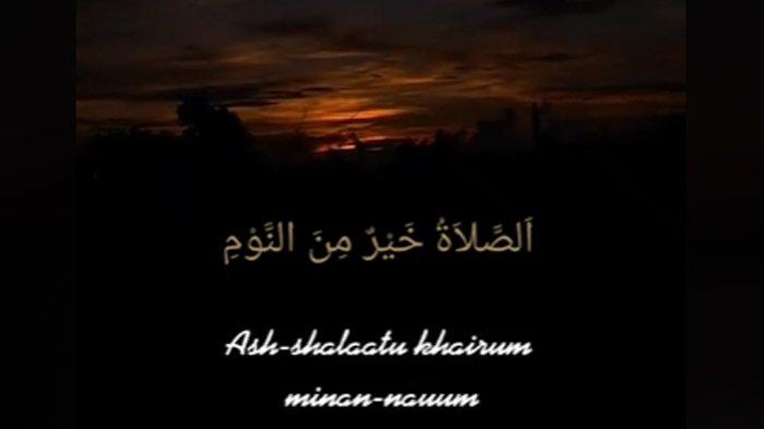 Jawaban Adzan Subuh Assolatukhoirumminannaum Serta Pengertian dan Doa Setelah Adzan