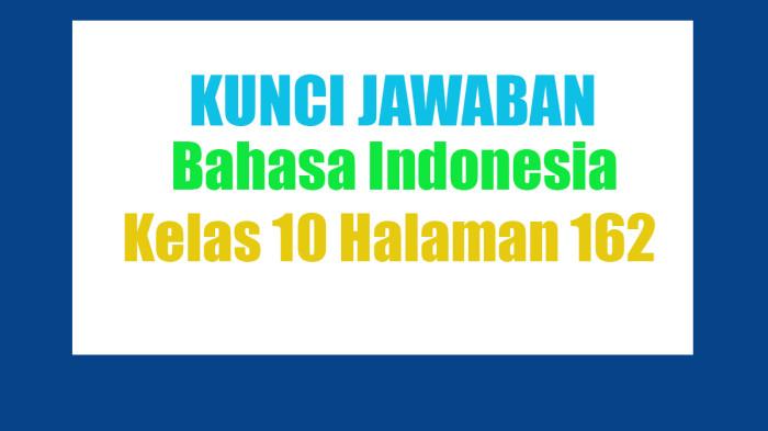 Jawaban Bahasa Indonesia Kelas 10 Halaman 162 Kurikulum Merdeka: Perbedaan 2 Teks