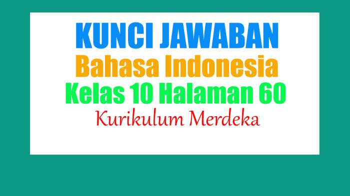 Jawaban Bahasa Indonesia Kelas 10 Halaman 60 Kurikulum Merdeka: Plot Cerita