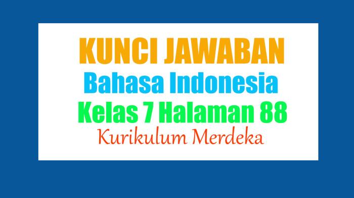 Jawaban Bahasa Indonesia Kelas 7 Halaman 88 Kurikulum Merdeka: Teks Prosedur