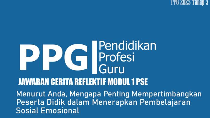 Jawaban Cerita Reflektif Modul 1 PSE: Mengapa Penting Mempertimbangkan Kondisi Peserta Didik