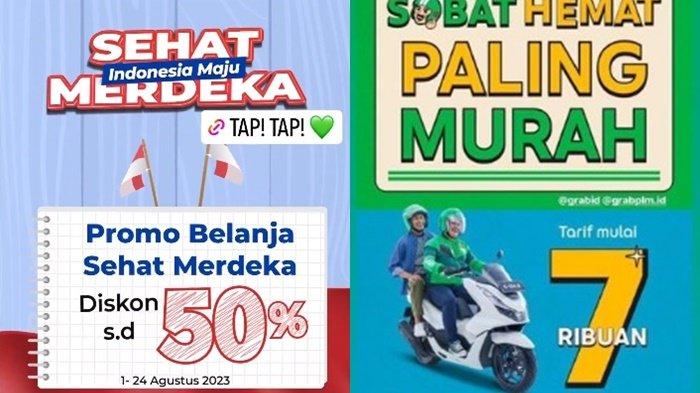 13 Kode Promo Grab Hari Ini 16 Jelang Kemerdekaan, Grabbike Cuma Rp7 ribu, GrabMart Diskon 50 Persen