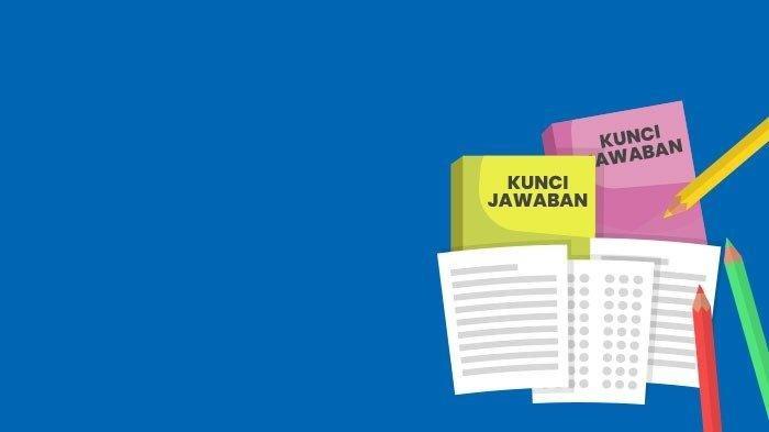 Kunci Jawaban Bahasa Indonesia Kelas 9 SMP Halaman 13, Soal Essai Menyimpulkan Informasi Laporan