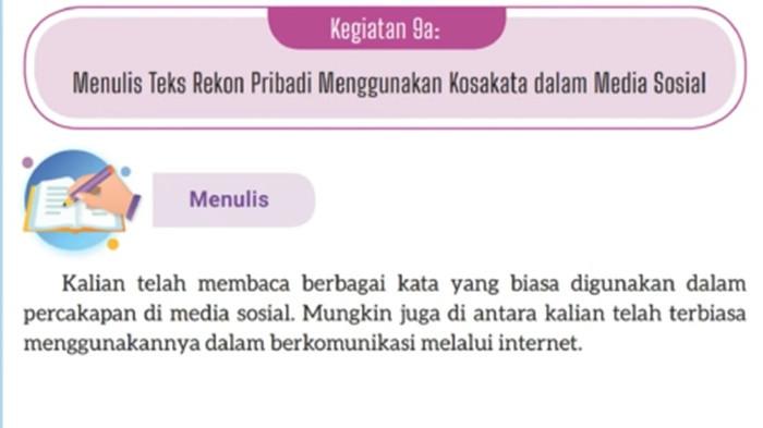 Kunci Jawaban Bahasa Indonesia Kelas 9 SMP Halaman 85 - 86 Kurikulum Merdeka, Kegiatan 9a: Menulis