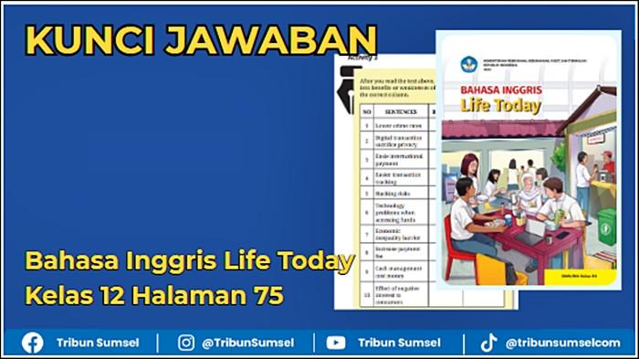 Kunci Jawaban Bahasa Inggris Life Today Kelas 12 Halaman 75, Benefits or Weaknesses of Using E-Money