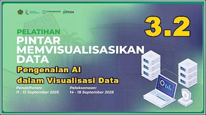 Kunci Jawaban Pintar Kemenag 2025 Terbaru, Modul 3.2 Pengenalan AI dalam Visualisasi Data, Skor 100