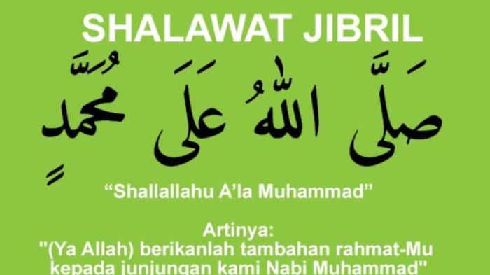 Sholawat Jibril Latin dan Artinya, Pembuka Pintu Rezeki Viral di Tiktok