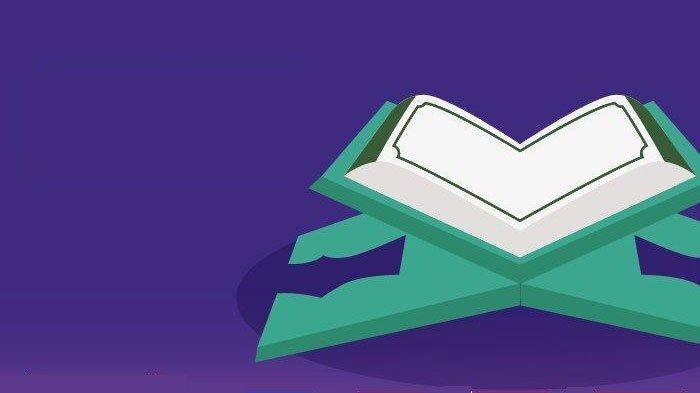 Surat Al Mulk 30 Ayat Lengkap Tulisan Latin dan Arti Beserta Bacaan Doa Setelahnya