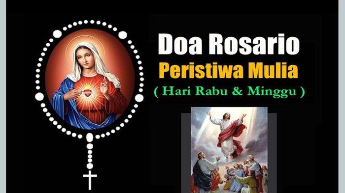 Susunan Doa Rosario Hari Rabu 22 Mei 2024, Peristiwa Mulia