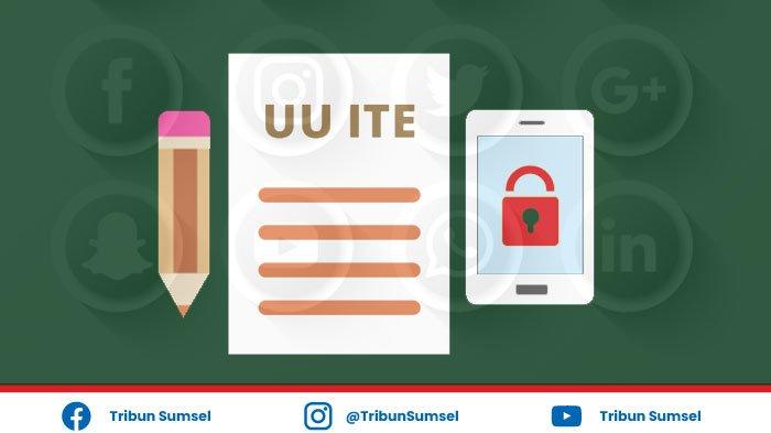 Apa itu UU ITE yang Tiba-tiba Mau Direvisi Presiden, Ini Isi UU ITE Full PDF, Ada Pasal Karet ?