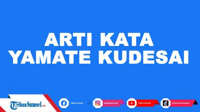 Arti Yamate Kudesai Dalam Bahasa Jepang, Kata Populer di Kalangan Pecinta Anime