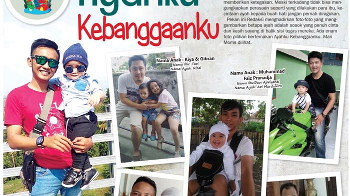 My Dad is My Hero : Ayahku Kebanggaanku