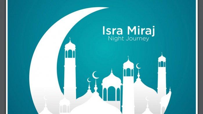10 Gambar Ucapan Isra Miraj 2020, Kirim di WhatsApp atau Buat Update Medsos
