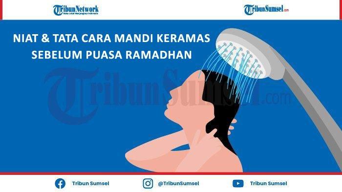 Cara Mandi Wajib di Bulan Ramadhan Setelah Haid, Lengkap Dengan Arab dan Terjemahan Latin
