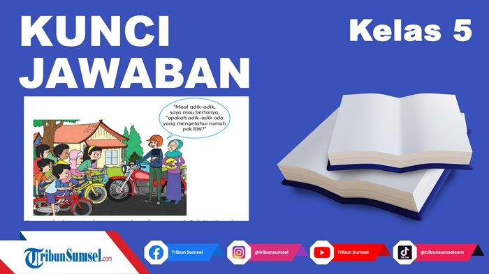 Contoh Pendapat Ketika Lingkungan Tempat Tinggalmu Sedang Tidak Aman, Tema 4 Kelas 5 Halaman 31-32