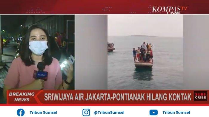 Kronologis Pesawat Sriwijaya Air SJ 182 Hilang Kontak, Hingga Nelayan Temukan Puing Pesawat