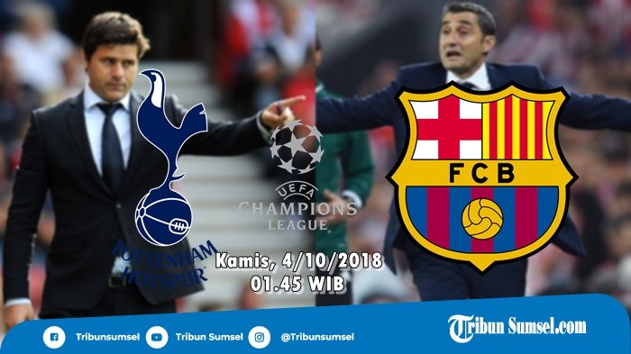 Video Live Streaming Liga Champions, Tottenham Hotspur Vs Barcelona, Partai Bergengsi Grup B