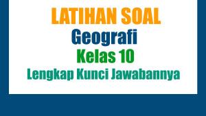 20-Latihan-Soal-Geografi-Kelas-10-Semester-1-Tahun-2025-Lengkap-Kunci-Jawabannya.jpg