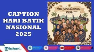 36-Ide-Caption-Hari-Batik-Nasional-2025-Menarik-dan-Penuh-Makna-untuk-Referensi-Ucapan-2-Oktober.jpg
