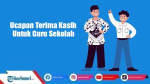 50-Contoh-Ucapan-Terima-Kasih-untuk-Guru-Sekolah-yang-Tulus-dan-Penuh-Makna.jpg