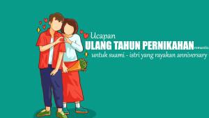 60-Ucapan-Ulang-Tahun-Pernikahan-Romantis-untuk-Suami-Istri-yang-Rayakan-Anniversary.jpg