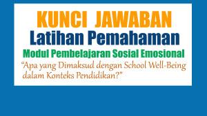 Apa-yang-Dimaksud-dengan-School-Well-Being-dalam-Konteks-Pendidikan-Latihan-Pemahaman-Modul-PSE.jpg