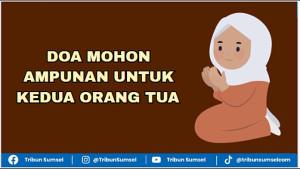 Bacaan-3-doa-mohon-ampunan-untuk-kedua-orang-tua.jpg