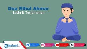 Bagaimana-Kalimat-Doa-Rihul-Ahmar-Lengkap.jpg