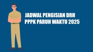 Batas-Akhir-Pengisian-DRH-PPPK-Paruh-Waktu-2025-Sampai-Tanggal-Berapa-Ini-Jadwal-Terbarunya.jpg