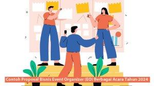 Contoh-Proposal-Bisnis-Event-Organizer-EO-Berbagai-Acara-Tahun-2024.jpg