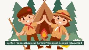 Contoh-Proposal-Kegiatan-Kemah-Pramuka-di-Sekolah-Tahun-2024.jpg