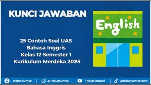 Contoh-Soal-UAS-Bahasa-Inggris-Kelas-12-Semester-1-Kurikulum-Merdeka-2025.jpg