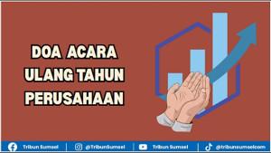Contoh-doa-acara-ulang-tahun-perusahaan-Doa-berisi-permintaan.jpg